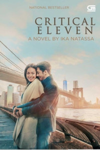 Image of Critical Eleven : A Novel by Ika Natassa