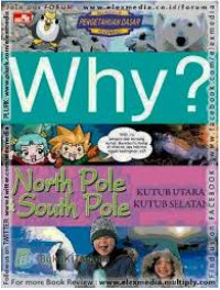 Image of WHY? North Pole & South Pole (Kutub Utara Kutub Selatan)